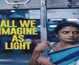 upcoming hollywood movie All We Imagine As Light