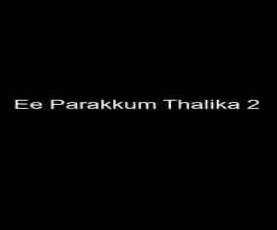 upcoming hollywood movie Ee Parakkum Thalika 2