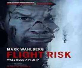 upcoming hollywood movie Flight Risk