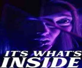 upcoming hollywood movie Its Whats Inside
