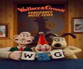 upcoming hollywood movie Wallace  Gromit: Vengeance Most Fowl Ua7