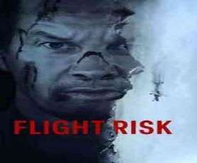 upcoming hollywood movie Flight Risk R