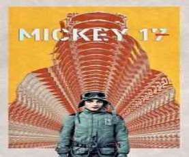 upcoming hollywood movie Mickey 17