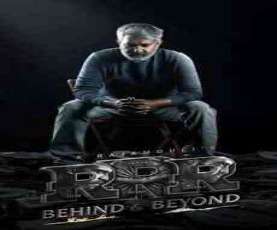 upcoming hollywood movie Rrr: Behind & Beyond (u)