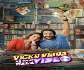upcoming hollywood movie Vicky Vidya Ka Woh Wala Video (ua 16+)