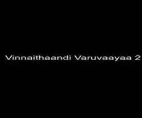 upcoming hollywood movie Vinnaithaandi Varuvaayaa 2