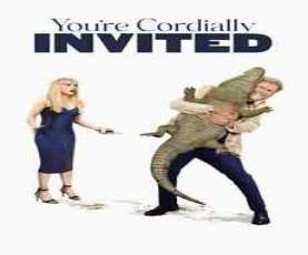 upcoming hollywood movie Youre Cordially Invited