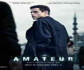 upcoming hollywood movie The Amateur