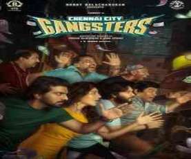 upcoming hollywood movie Chennai City Gangsters