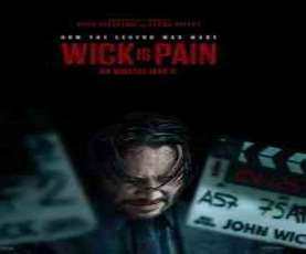 upcoming hollywood movie Wick Is Pain
