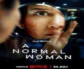upcoming hollywood movie A Normal Woman