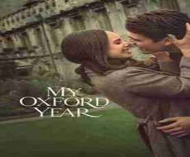 upcoming hollywood movie My Oxford Year Ua16