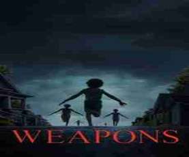upcoming hollywood movie Weapons A