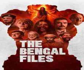 upcoming hollywood movie The Bengal Files Ua
