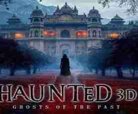 upcoming hollywood movie Haunted Ghosts Of The Past