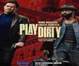 upcoming hollywood movie Play Dirty