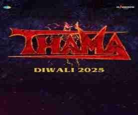 upcoming hollywood movie Thama