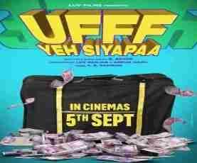 upcoming hollywood movie Ufff Yeh Siyapaa