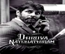 upcoming hollywood movie Dhruva Natchathiram: Chapter One  Yuddha Kaandam Ua