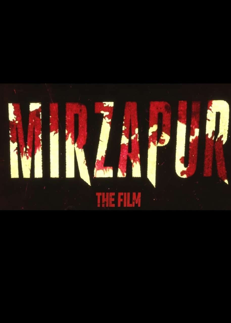 upcoming hollywood movie Mirzapur The Film